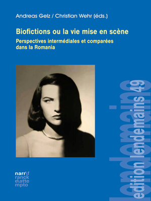 cover image of Biofictions ou la vie mise en scène